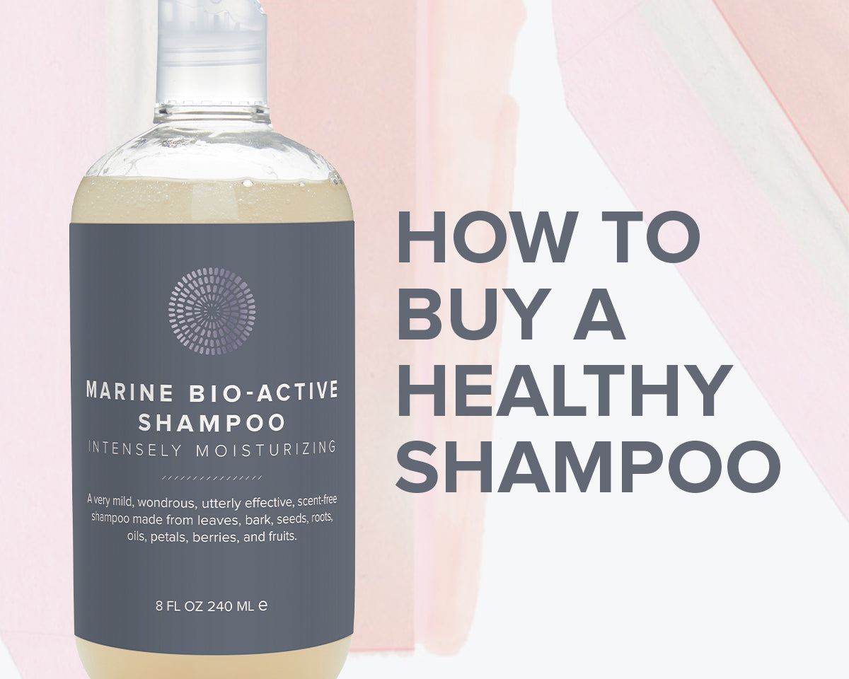 How to buy a healthy shampoo